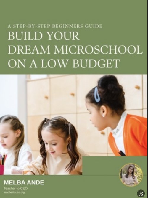 Book cover: Build Your Dream Microschool on a Low Budget by Melba Ande